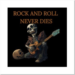 Rock and Roll Never Dies Posters and Art